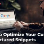 Optimizing Blog Posts for Featured Snippets