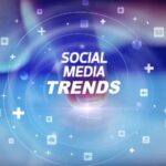 Social Media Trends