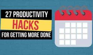 Productivity Hacks